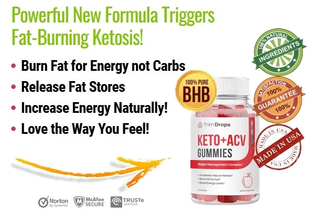 Trim Drops Keto + ACV Gummies Benefits